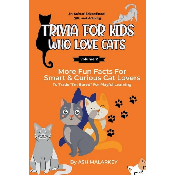Curious Cat Collection Trivia For Kids Who Love Cats, (Paperback)
