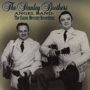Angel Band: The Classic Mercury Recordings