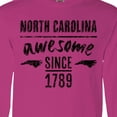 thumbnail image 4 of Inktastic North Carolina Awesome Since 1789 Long Sleeve T-Shirt, 4 of 5