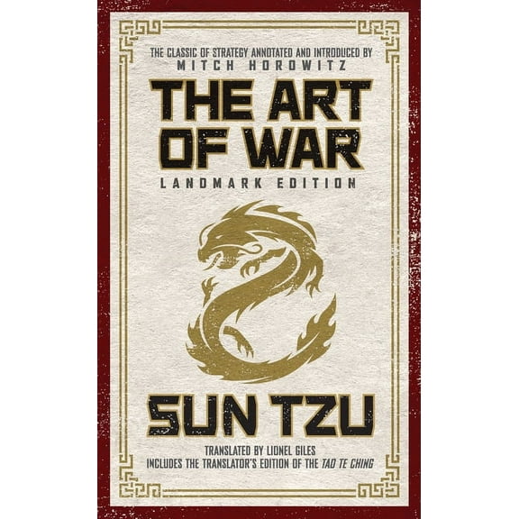 The Art of War Landmark Edition: The Classic of Strategy with Historical Notes and Introduction by Pen Award-Winning Aut, (Hardcover)