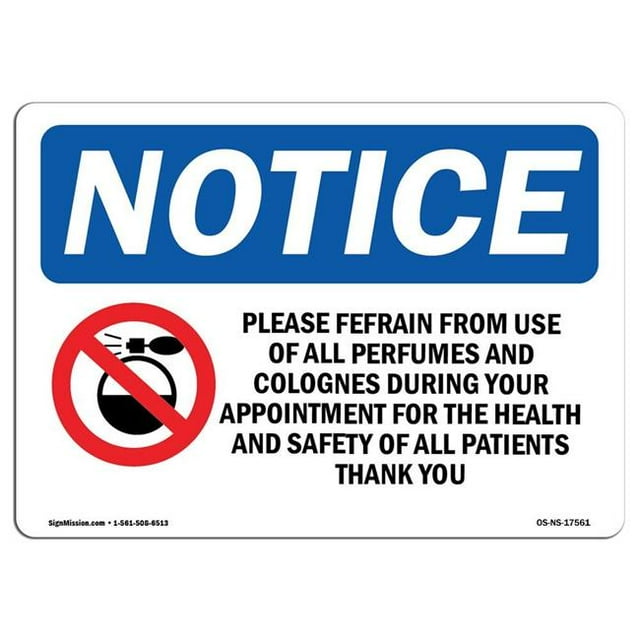 SignMission OS-NS-A-1824-L-17561 18 x 24 in. OSHA Notice Sign - Please Refrain From Use of All