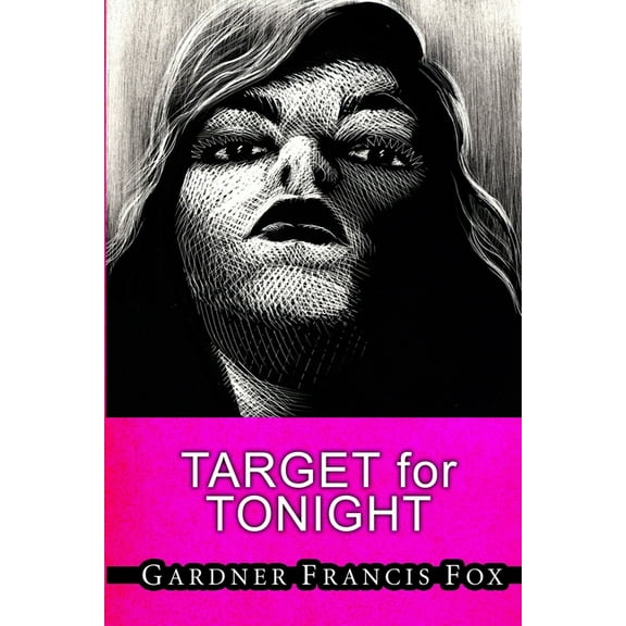 Lady from L.U.S.T. #21 - Target for Tonight (Paperback)