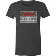 9 Crowns Tees Danger No Filter Converse at Your Own Risk T-Shirt