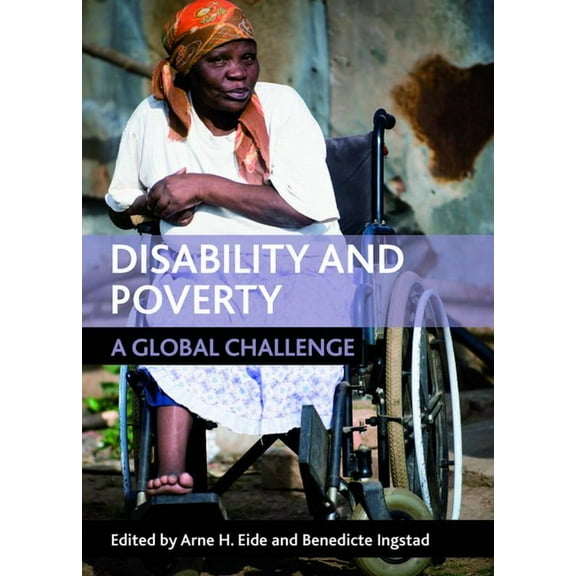 Disability and Poverty: A Global Challenge, (Hardcover)