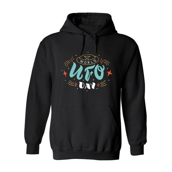 World Ufo Day Quote Hoodie Women -Image by Shutterstock, Female XX-Large
