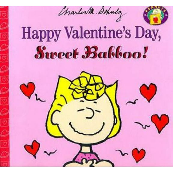 Pre-Owned Happy Valentine's Day, Sweet Babboo (Hardcover) 069400961X 9780694009619