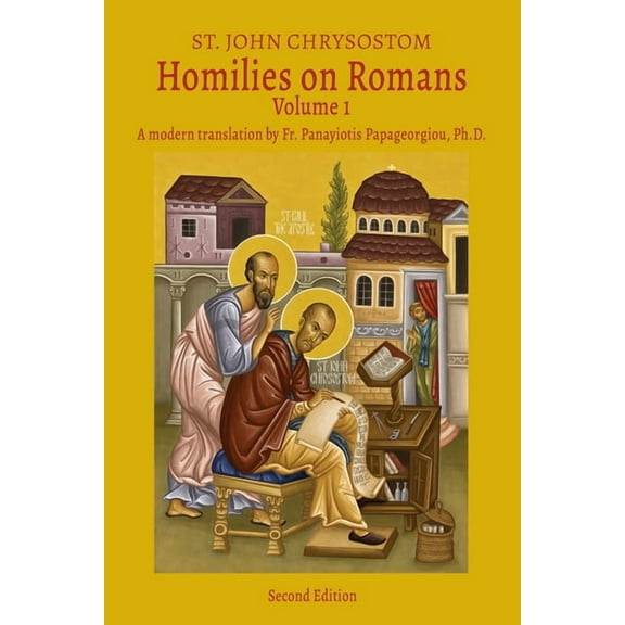 Homilies on Romans: St. John Chrysostom, Volume 1, (Paperback)