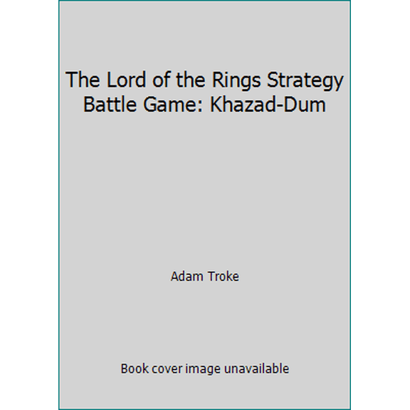 Pre-Owned The Lord of the Rings Strategy Battle Game: Khazad-Dum (Paperback) 1841548111 9781841548111
