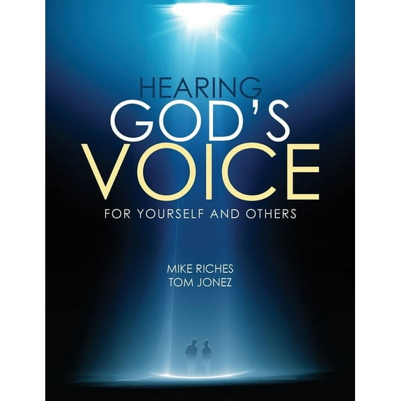 Hearing God's Voice for Yourself and Others: Course Manual, (Paperback)