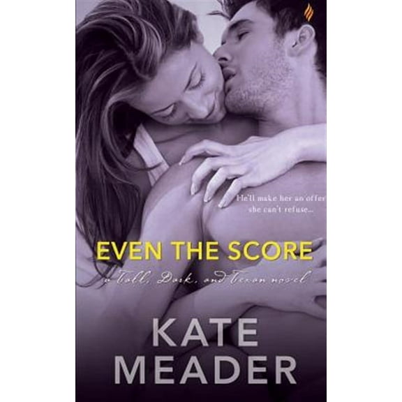 Even The Score  Paperback  1943336792 9781943336791 Kate Meader