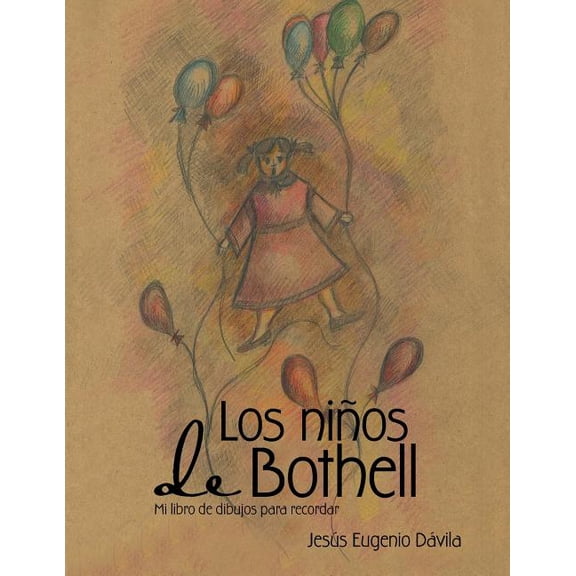 Los niños de Bothell (Paperback)