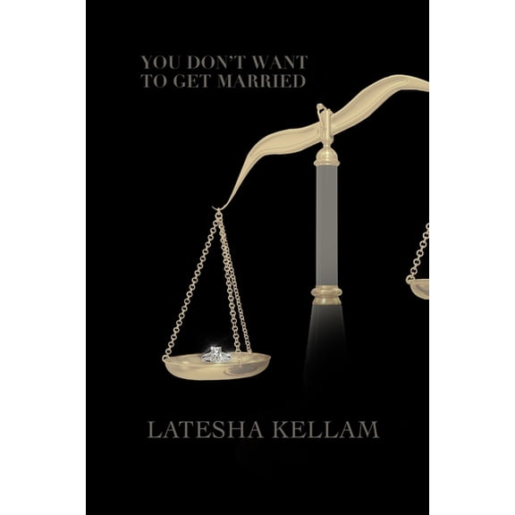 You Don't Want To Get Married, (Paperback)