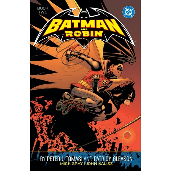 Batman and Robin by Peter J. Tomasi and Patrick Gleason Book Two, (Paperback)
