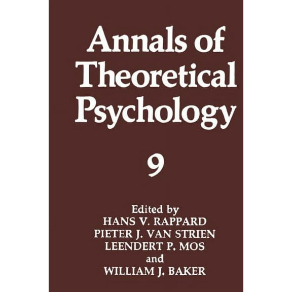 Annals of Theoretical Psychology Annals of Theoretical Psychology, Book 9, (Paperback)