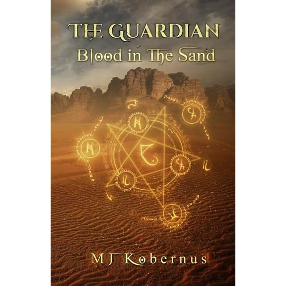Guardian: Blood in the Sand (Series #1) (Paperback)