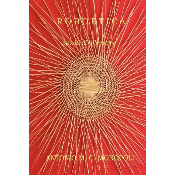 Roboetica: Spunti Di Riflessione (Paperback)