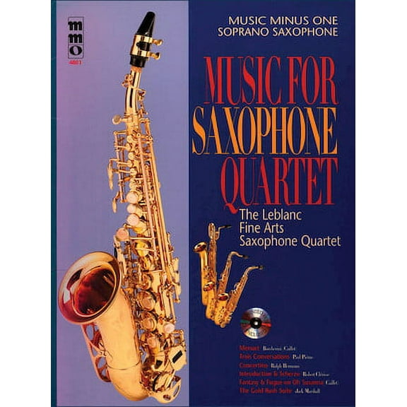 Music for Saxophone Quartet: Music Minus One Soprano Saxophone (Music Minus One (Numbered))