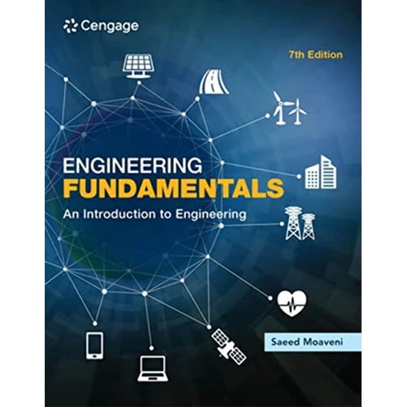 Pre-Owned Engineering Fundamentals: An Introduction to Engineering, 9780357684412, 0357684419, Paperback, 7 edition