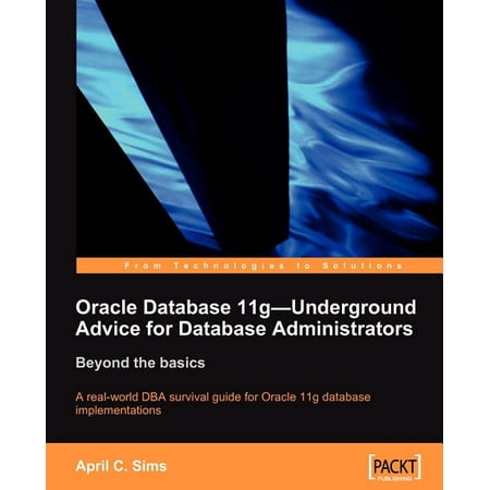 UPC: 9781849680004 | Oracle Database 11g – Underground Advice for Database Administrators (Paperback)