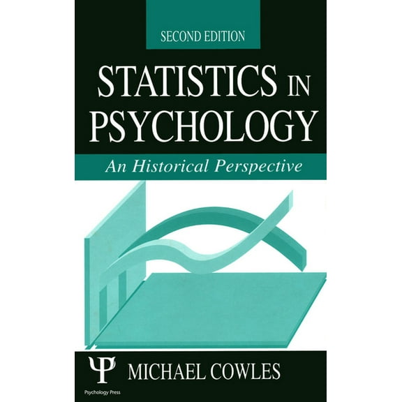 Statistics in Psychology: An Historical Perspective, (Paperback)