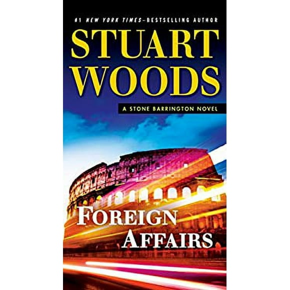 Foreign Affairs: A Stone Barrington Novel 9780451477224 Used / Pre-owned