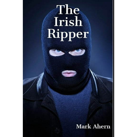 The Irish Ripper (Paperback)