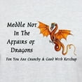 thumbnail image 3 of CafePress - Meddle Not In The Affairs Of Dragons... Light T Sh - Men's Classic Graphic T-Shirt, 3 of 4