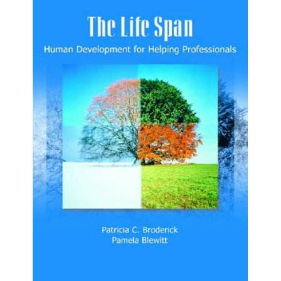 Pre-Owned The Life Span: Human Development for Helping Professionals (Hardcover) 0130144258 9780130144256