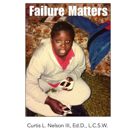 Failure Matters, (Paperback)