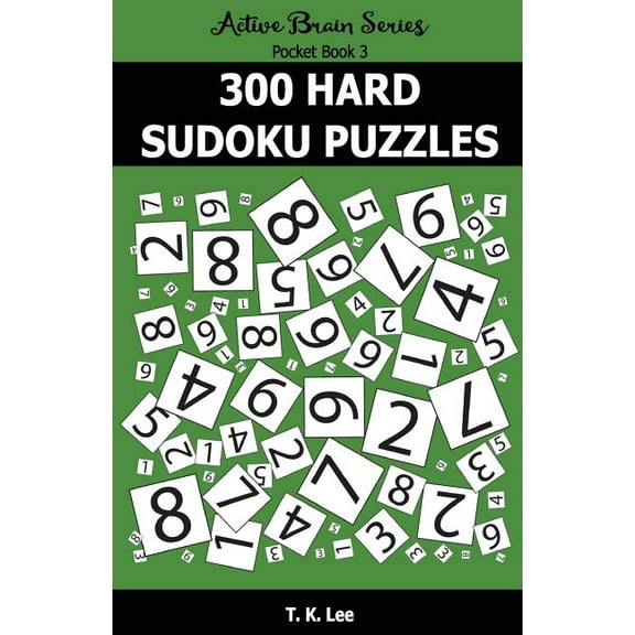 Active Brain Series Pocket Book: 300 Hard Sudoku Puzzles: Active Brain Series Pocket Book (Paperback)