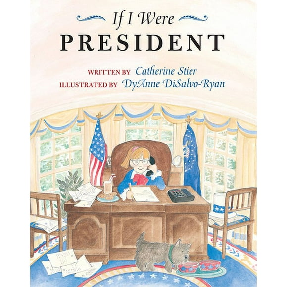 Pre-Owned If I Were President (Paperback) 0807535427 9780807535424