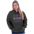thumbnail image 4 of Mom Judge and Jury Hilarious Mother Hoodie Sweatshirt Women Brisco Brands M, 4 of 6