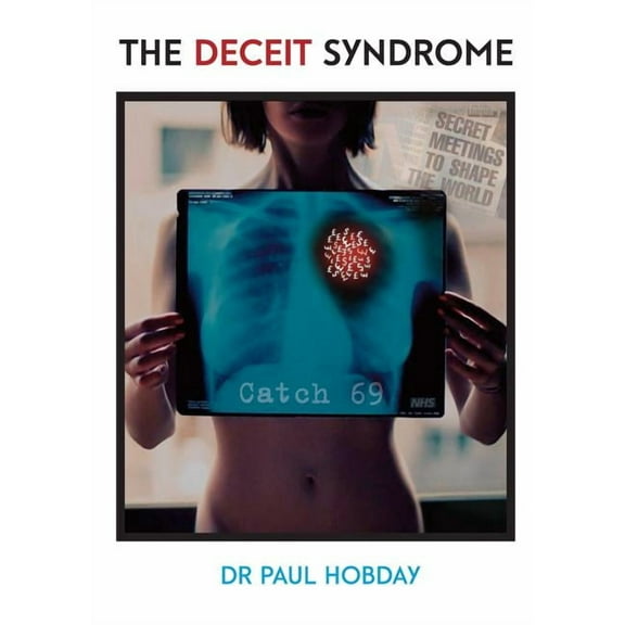 The Deceit Syndrome (Paperback)