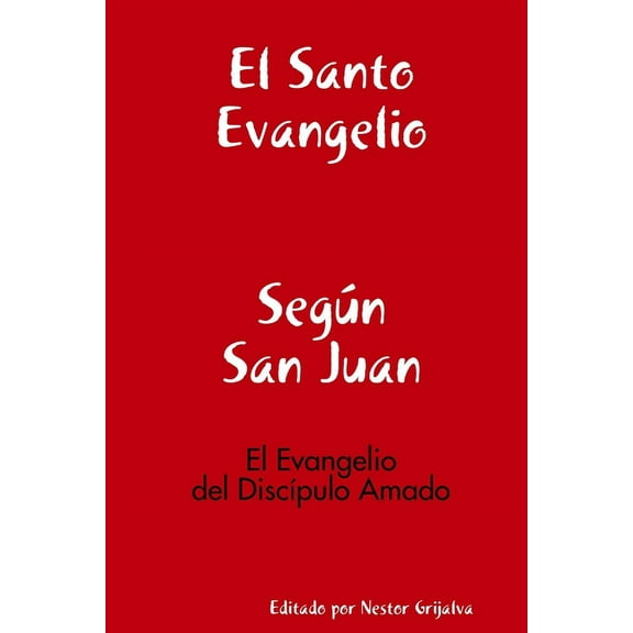 Evangelio Según San Juan, (Paperback)