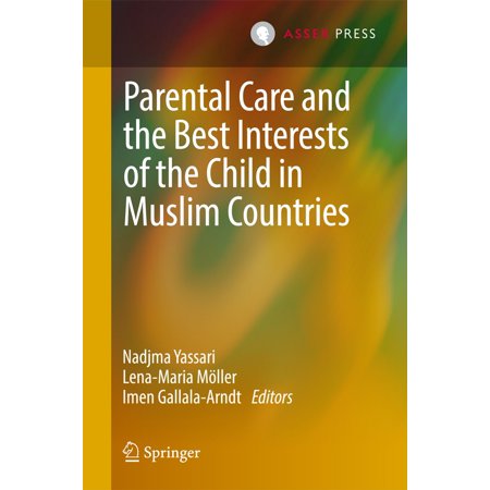 Parental Care and the Best Interests of the Child in Muslim Countries - (Best Over The Counter Prenatal)