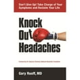 thumbnail image 1 of Pre-Owned Knock Out Headaches (Paperback) 1938170024 9781938170027, 1 of 1