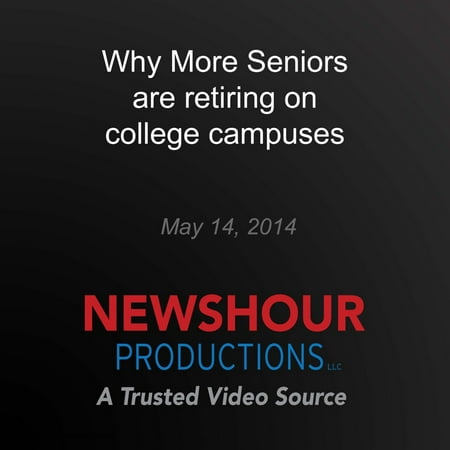 Why more seniors are retiring on college campuses -