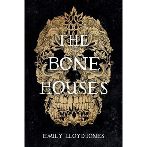 Pre-Owned The Bone Houses (Hardcover) 0316418412 9780316418416