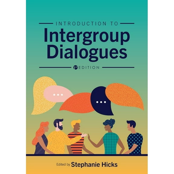 Introduction to Intergroup Dialogues, (Paperback)