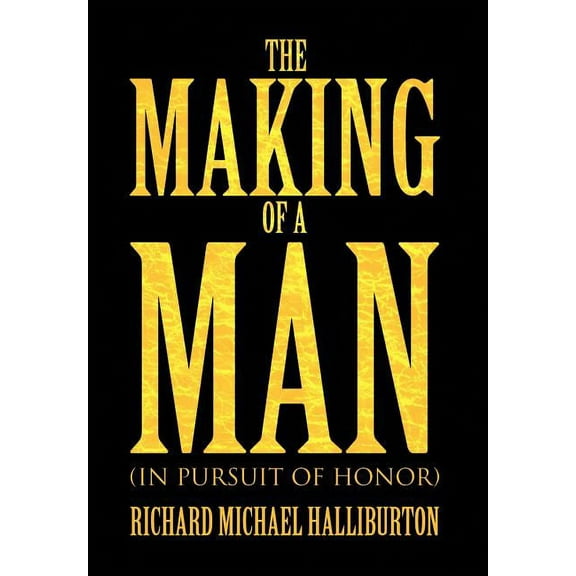 The Making of a Man, (Hardcover)