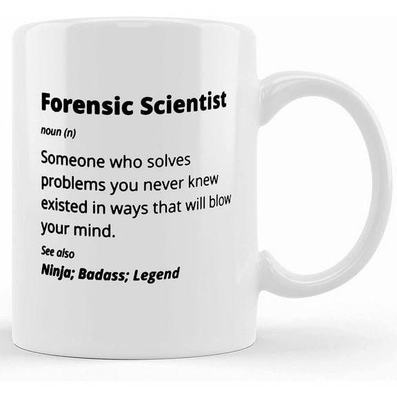Forensic Scientist Mug _ Gift For Forensic Scientist _ Forensic Science Mug _ Funny Mug Gift _ Coworker Gift _ Funny Christmas Gift, Ceramic Novelty Coffee Mugs 11oz, 11oz Mug, Tea Cup,