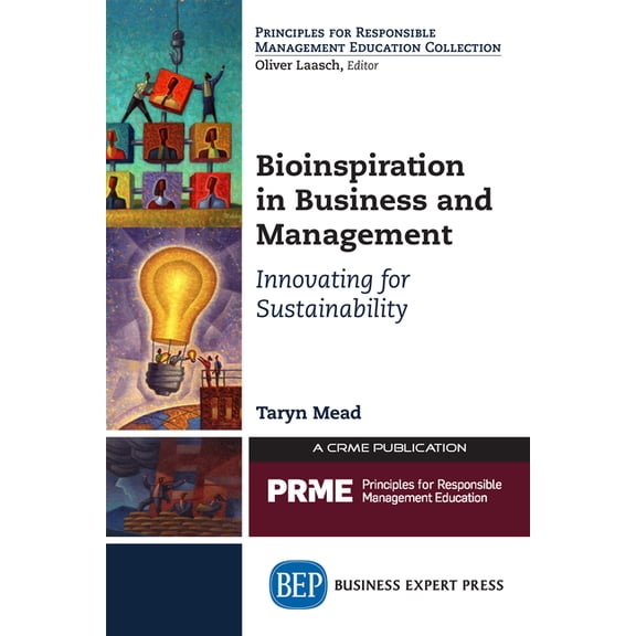 Bioinspiration in Business and Management: Innovating for Sustainability, (Paperback)