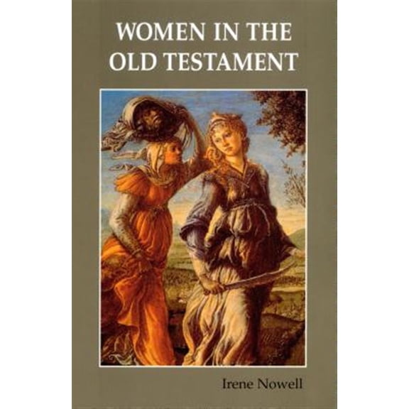 Pre-Owned Women in the Old Testament (Paperback) 0814624111 9780814624111