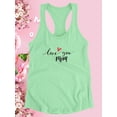 thumbnail image 3 of Love You Mom Minimalistic Racerback Tank Women -Image by Shutterstock, Female x-Small, 3 of 4