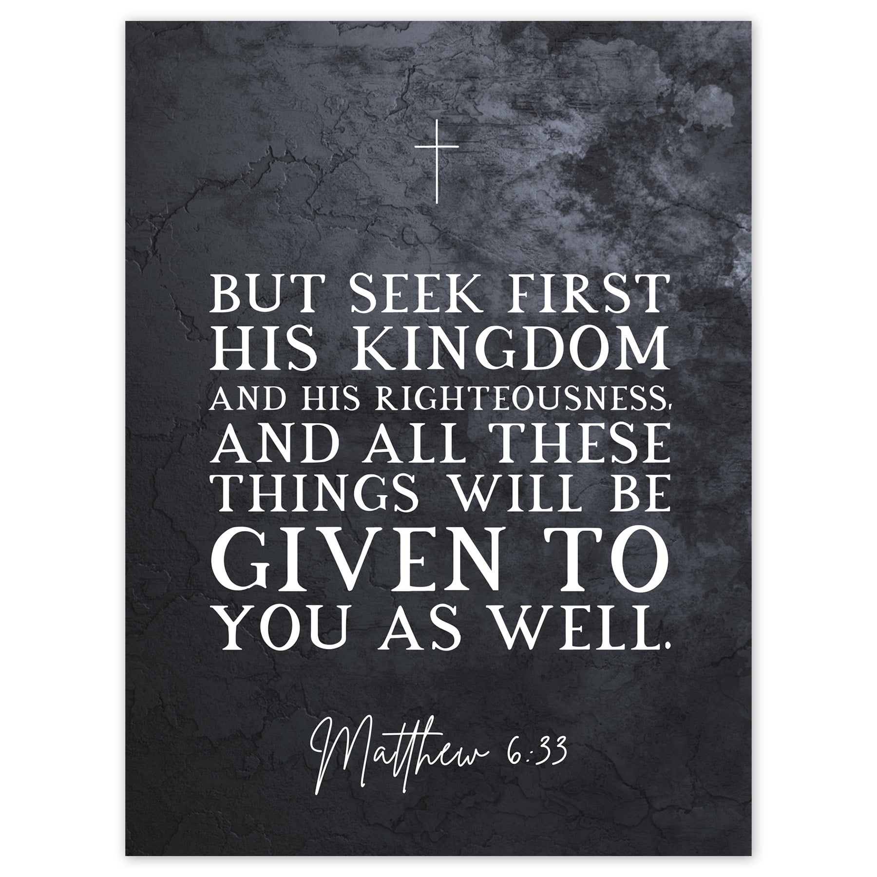 Matthew 6:33 See First His Kingdom and Righteousness Christian Bible Verse  Quote Scripture Typography Art Print Framed Poster Wall Decor 12x16 inch