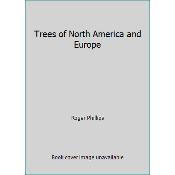 Pre-Owned Trees of North America and Europe (Hardcover) 0394502590 9780394502595