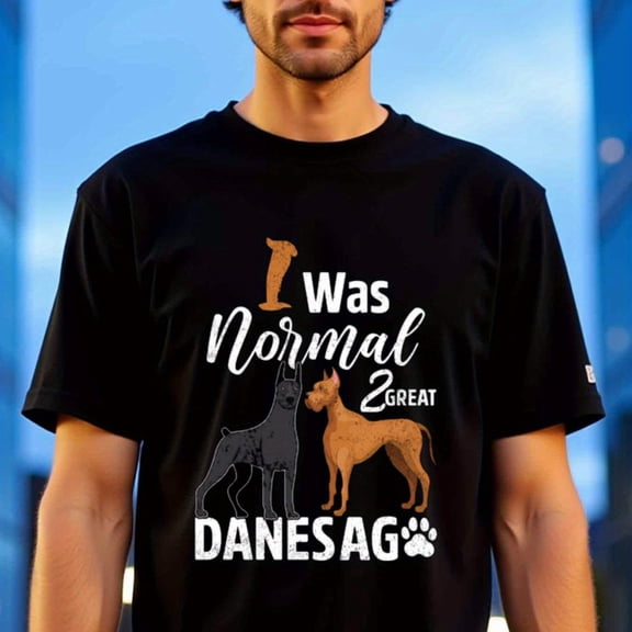 Funny Great Dane Owner Gift T-Shirt - "I Was Normal 2 Great Danes Ago" Saying - Black Tee with White Text - Plus Size Big Dog Lover Apparel - Regular Fit Short Sleeve Shirt for Men & Women - Machine