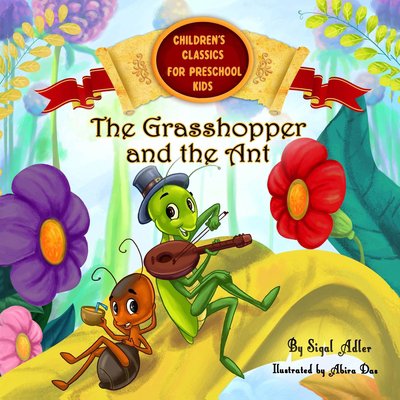 Pre-Owned The Grasshopper and the Ant: Aesop's Fables in Verses (Paperback) 1980457638 9781980457633