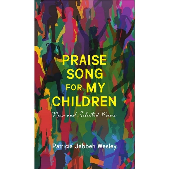 Praise Song for My Children, (Paperback)