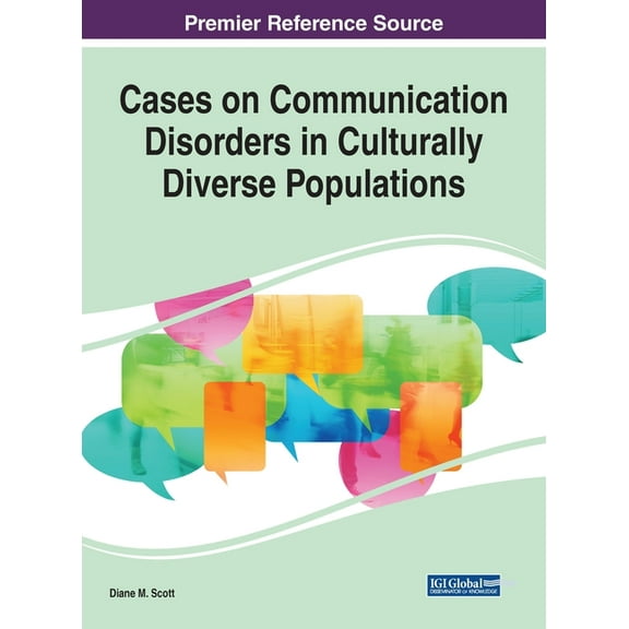 Cases on Communication Disorders in Culturally Diverse Populations, (Hardcover)